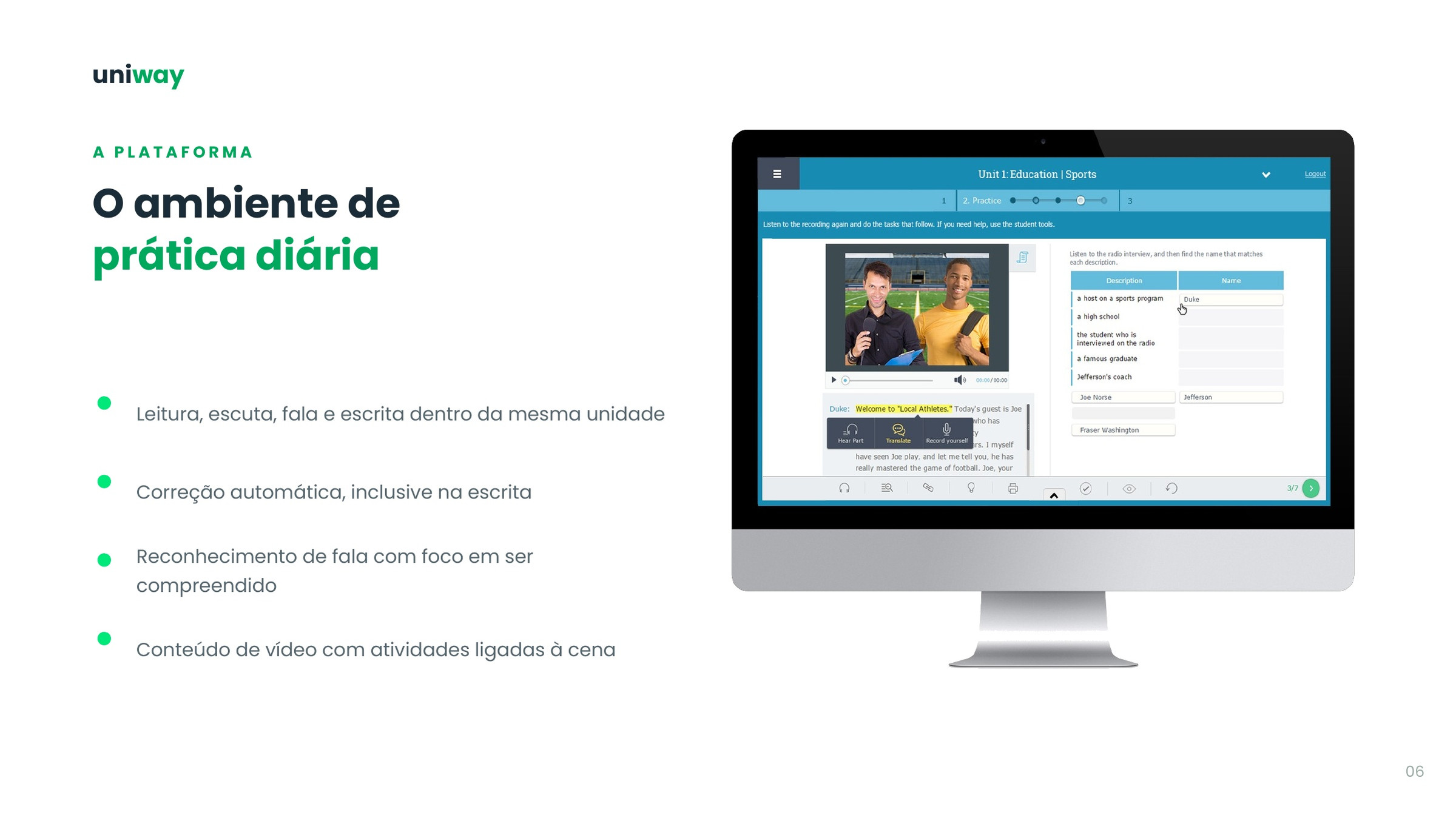 A plataforma como ambiente de prática diária